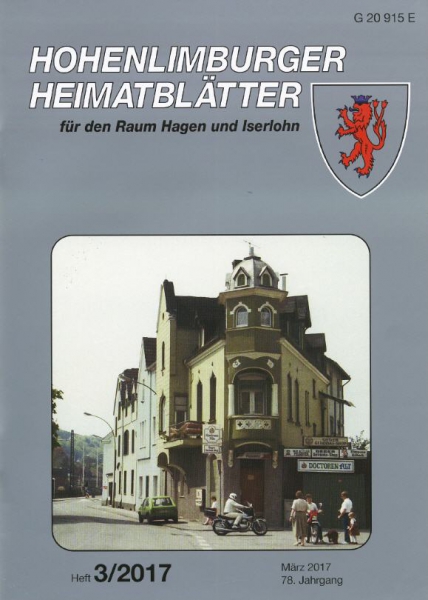 2017 03 Titelbild März 2017 Das Haus Feldstraße 11 in Hohenlimburg-Oege zu besseren Zeiten, im Mai 1985. Geplant von dem Baumeister Albert Loose (1867-1939) im Jahre 1900, diente es ihm als Wohn- und Geschäftshaus bis 1924. Foto: Widbert Felka