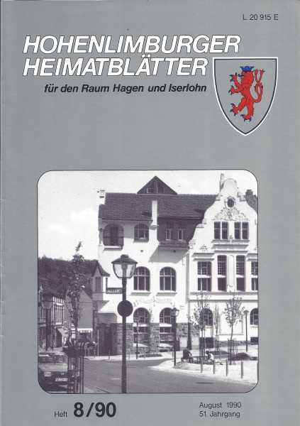 1990 08 Das Gebäude der Schlossbrauerei von 1907, heute als " Werkhof Hohenlimburg " bekannt. Foto: Widbert Felka, 1990