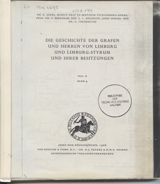 Die Geschichte der Grafen und Herren von Limburg und Limburg-Styrum und ihrer Besitzungen, 1968