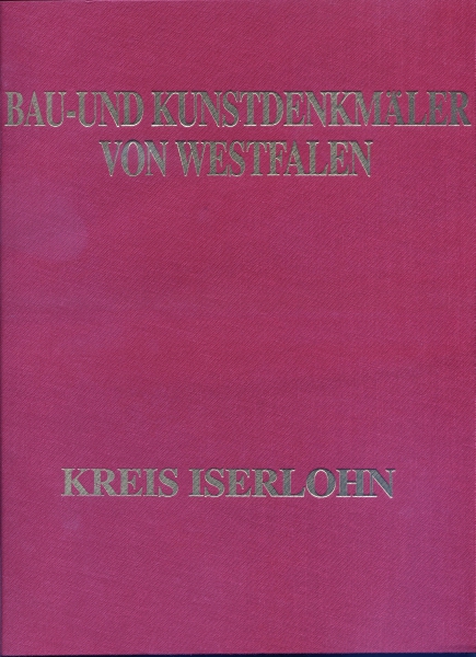 Bau- und Kunstdenkmäler von Westfalen - Kreis Iserlohn