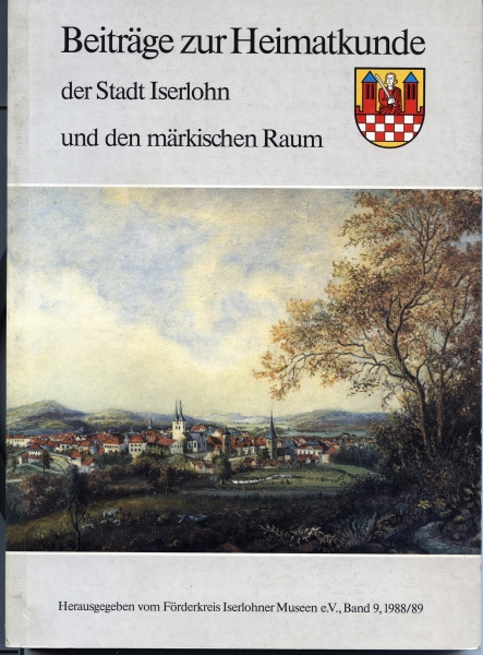 Beiträge zur Heimatkunde der Stadt Iserlohn und den märkischen Raum