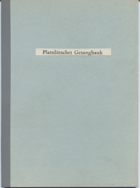 Plattdütschet Gesangbauk