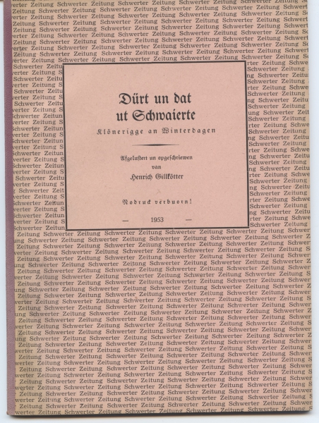 Dürt un dat ut Schwaierte