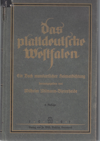 Das plattdeutsche Westfalen 2. Auflage 1921