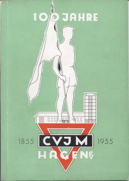 CVJM Hagen  100 Jahre  1855 - 1955