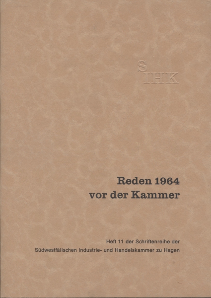 SIHK Reden 1964 vor der Kammer