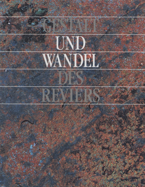 Werk+Wir - Gestalt und Wandel des Reviers