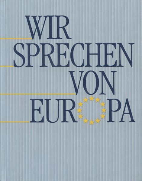 Werk+Wir - Wir sprechen von Europa