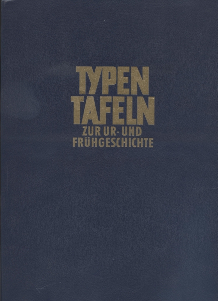 Typen Tafeln zur Ur- und Frühgeschichte