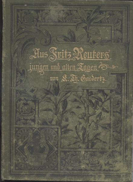 Aus Fritz Reuters jungen und alten Tagen, 1896