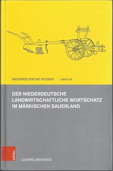 Der Niederdeutsche Landwirtschaftliche Wortschatz im Märkischen Sauerland