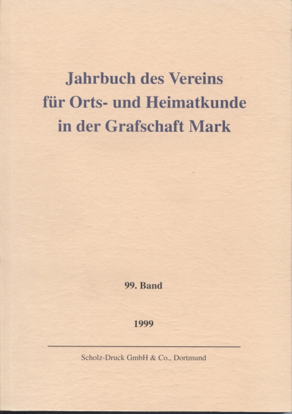 Jahrbuch des Vereins für Orts- und Heimatkunde in der Grafschaft Mark