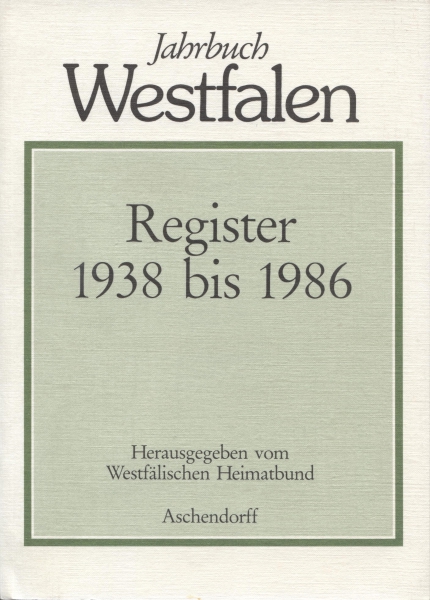 Jahrbuch Westfalen, Register 1938 bis 1986