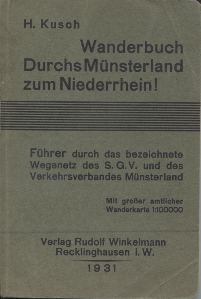Wanderbuch Durchs Münsterland zum Niederrhein, 1931