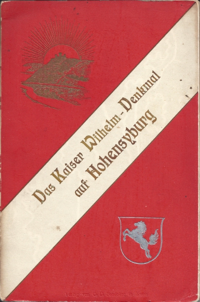 Das Kaiser Wilhelm-Denkmal auf Hohensyburg, 1901