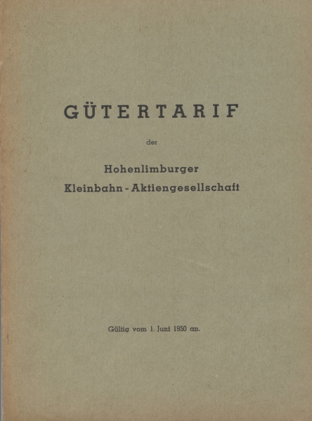 Gütertarif der Hohenlimburger Kleinbahn - Aktiengesellschaft, ab 1. Juni 1950