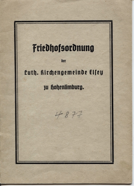 Friedhofsordnung der luth. Kirchengemeinde Elsey zu Hohenlimburg