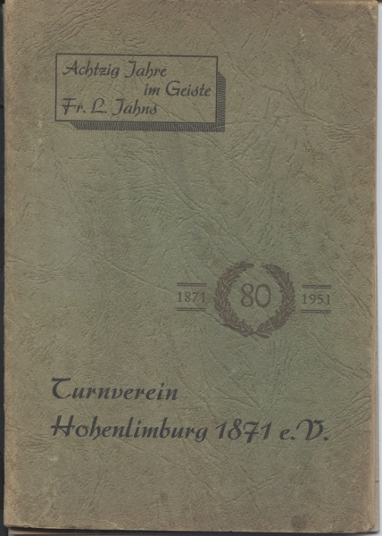 Turnverein Hohenlimburg 1871 e. V. 1871 - 1951  80 Jahre