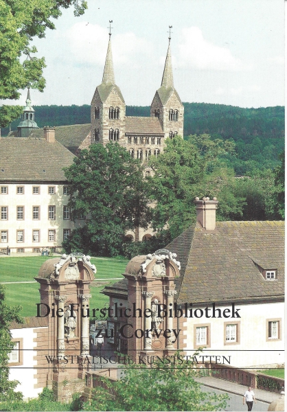 Die Fürstliche Bibliothek zu Corvey