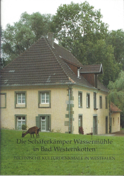 Die Schäferkämper Wassermühle in Bad Westernkotten