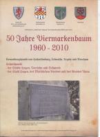 Viermarkenbaum 1960 - 2010  50 Jahre