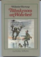 Tühnkroom un Wohrheit