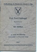 Prof. Paul Feldhügel - Sein Schrifttum