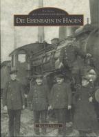 Die Eisenbahn in Hagen Die Eisenbahn in Hagen