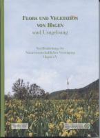 Flora und Vegetation von Hagen und Umgebung