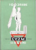 CVJM Hagen  100 Jahre  1855 - 1955