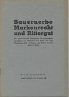 Bauernerbe Markenrechte und Rittergut