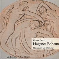 Hagener Bohème - Menschen um Osthaus