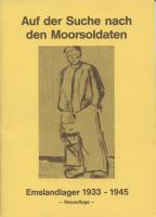 Auf der Suche nach den Moorsoldaten