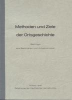 Methoden und Ziele der Ortsgeschichte, 1978