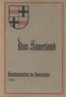 Das Sauerland - Künstlerschaffen im Sauerlande 1. und 2. Teil, 1937