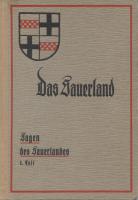 Das Sauerland - Sagen des Sauerlandes 1. und 2. Teil, 1936
