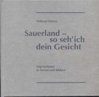 Sauerland - so seh' ich dein Gesicht