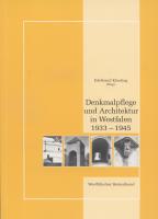 Denkmalpflege und Architektur in Westfalen 1933 - 1945, Münster 1995