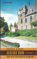 Führer durch Schloss Burg an der Wupper und das Bergische Museum