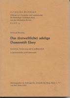 Das ( freiweltliche ) adelige Damenstift Elsey