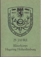 Bläserkorps Hegering Hohenlimburg  25 Jahre  1957 - 1982