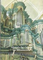 Historische Orgeln im Münsterland