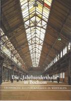 Die " Jahrhunderthalle " in Bochum