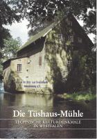 Die Tüshaus-Mühle